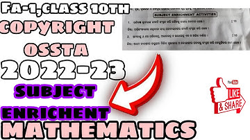 FA-1 ॥ Subject enrichment activities ॥ Mathematics॥2022-23 ॥ ଦଶମ ଶ୍ରେଣୀ ॥ copyright ossta ॥