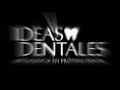 5to Seminario de Ideas Dentales