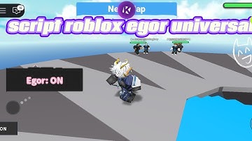 Script roblox egor universal best script|can use in all game,become egor🤑