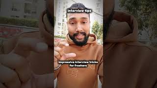 interview tips for freshers | how to make interview impressive #career #interviewtips