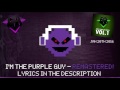 I'm The Purple Guy (REMASTERED) 1 HOUR W/LYRICS | FNAF 3 Song | DAGames