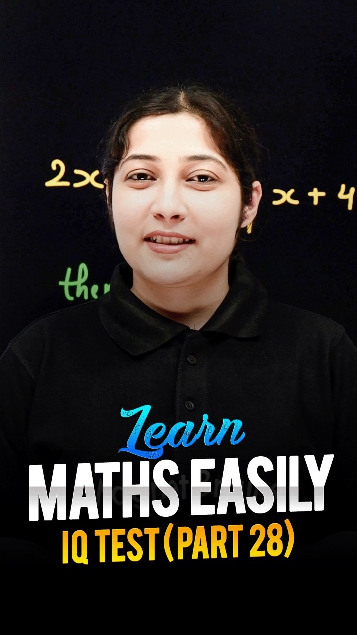 Learn Maths Easily ? - Maths IQ Test (Part 28) #maths #ytshorts #magnetbrains