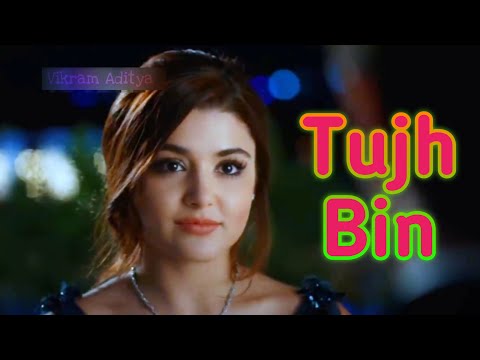 Tujh Bin Meri Romantic (Original - Hayat Murat Version) Full Video Song
