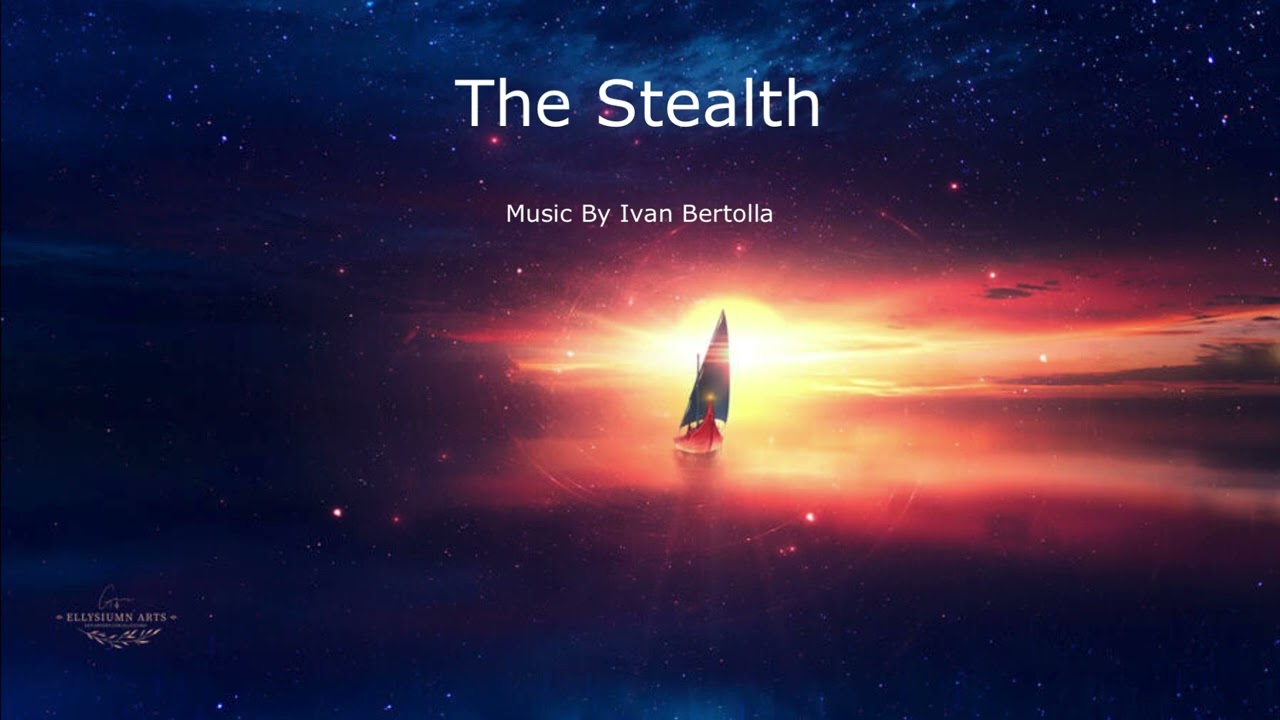Watch The Stealth | Music By Ivan Bertolla | heroic music | hybrid music | powerful epic music | on YouTube Watch The Stealth | Music By Ivan Bertolla | heroic music | hybrid music | powerful epic music | on YouTube