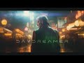 Daydreamer: Evocative Cyberpunk Ambient with PURE Blade Runner Vibes