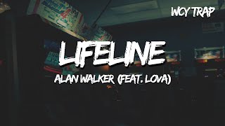Alan Walker - Lifeline (feat. Lova) (Lyrics)