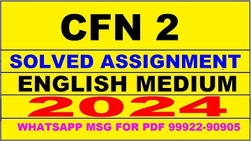 cfn 2 solved assignment 2024 | cfn 2 solved assignment in english 2023-24 | cfn 2 2024