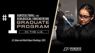 US News ranks Purdue's Agricultural and Biological Engineering #1 for 2025