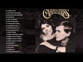 Carpenters Greatest Hits Collection Full Album -  The Carpenter Songs   Best Songs of The Carpenter