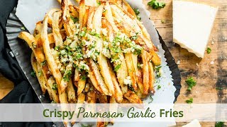 Oven-Baked Parmesan Garlic Fries Recipe