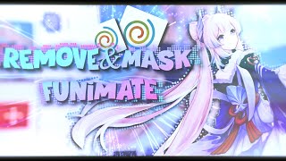MASKING TUTORIAL ON FUNIMATE