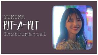 YUKIKA - Pit-A-Pet [Instrumental 89]