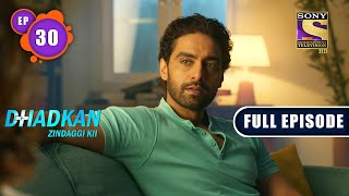 Vikrant Is Going Back Home | Dhadkan Zindaggi Kii - Ep 30 | Full Episode | 14 January 2022