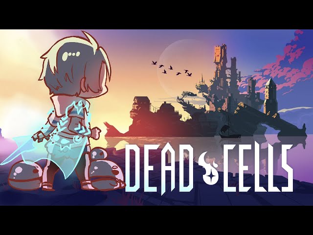 【Dead Cells】 Climbing the Everchanging Castle...のサムネイル