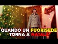 ESSERE UN FUORISEDE A NATALE