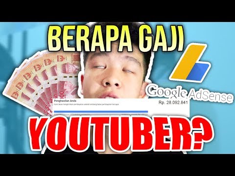 BERAPA GAJI YOUTUBER PEMULA 2019? APA ITU ADSENSE?