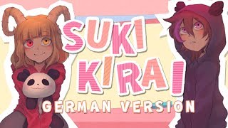 『Suki Kirai | Like, Dislike』Liebe oder Hass【German Fancover】