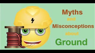Myths and misconceptions about Ground