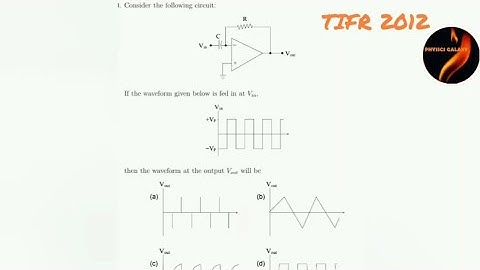 TIFR 2012 Electronics Solution||CSIR-NET IITJAM JEST TIFR GATE BARC SET M.Sc B.Sc JNU BHU DU CUCET