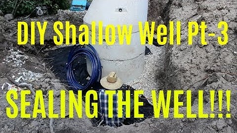 #246 - DIY Shallow Well - Sealing The Well! (Gravel, Plastic And Clay) Pt 3