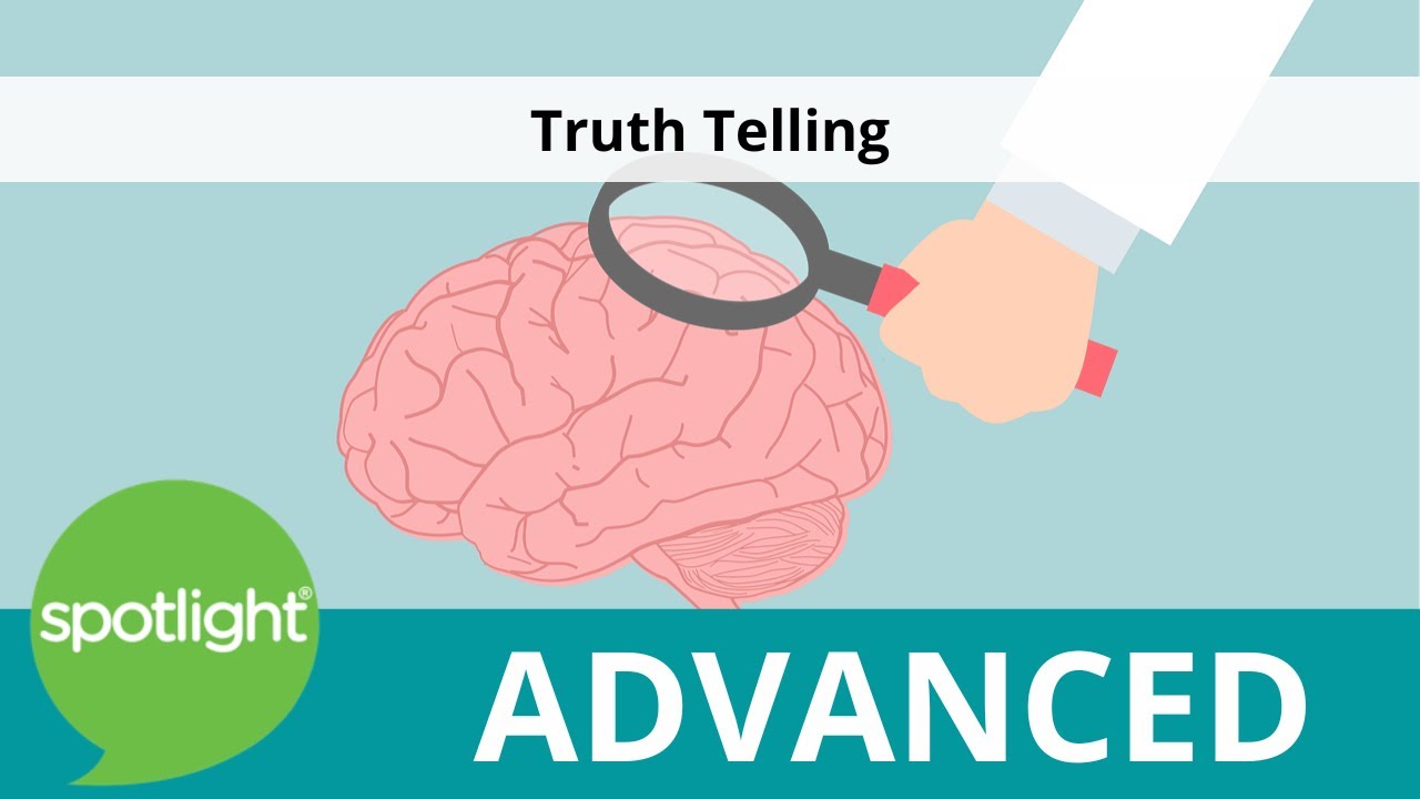 Truth Telling | ADVANCED | practice English with Spotlight - YouTube