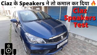 New Maruti Ciaz Speaker Test 2021 