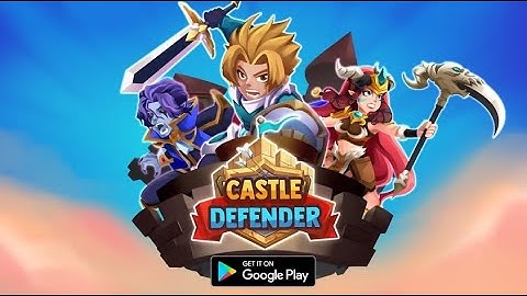 Castle Defender: Hero Idle Defense TD - Android Gameplay