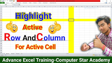 How to Auto Highlight Active Row Column of Active Cell in Excel Hindi