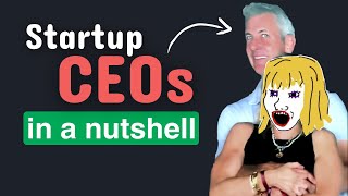 Startup CEOs in a Nutshell Wealth