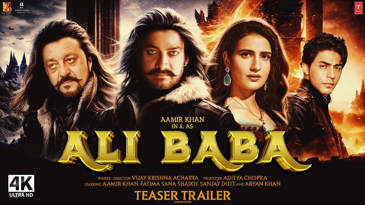 Ali Baba   Trailer  Amir Khan  Fatima Sana Shaikh  Sanjay Dutt  Om Raout  Announcement Teaser