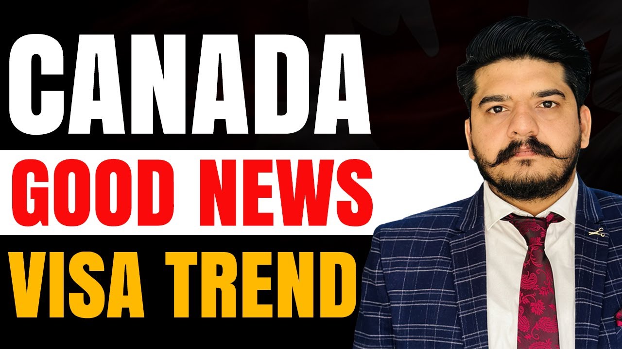Canada Visa Big Update | New Processing Time and Visa Trend | Canada ...