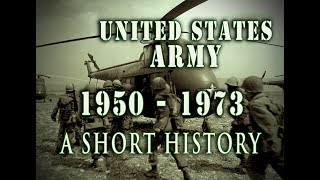 United States Army 1950 1973 A Short History From Korea To Vietnam Youtube United States Army 1950 1973 A Short History From Korea To Vietnam Youtube