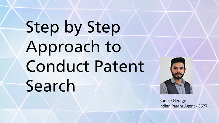Step by Step approach to conduct patent search