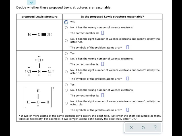 Decide whether these proposed Lewis structures are reasonable | Question Series 1st | HomeworkLIB class=