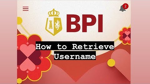 BPI Online Banking | How to Retrieve Username