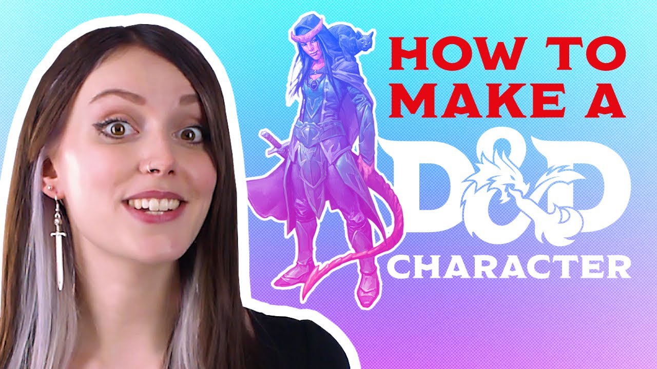 How to Make a Character in Dungeons & Dragons 