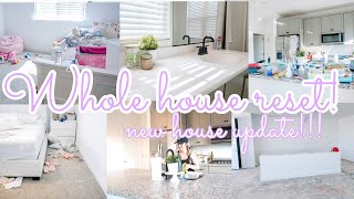 NEW ✨ WHOLE HOUSE CLEAN WITH ME &amp; NEW HOUSE UPDATE! || Cleaning motivation || Clean with me