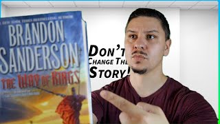 This is preventing a Stormlight Archive adaptation PART 2
