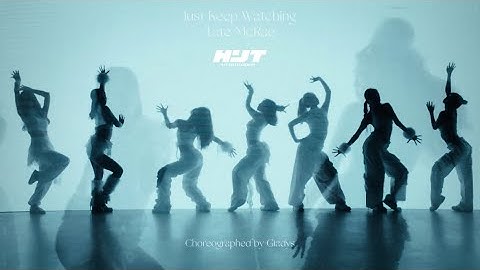 Just Keep Watching—Tate McRae｜Dance Visual｜HYT Dance Crew