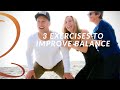 3 Simple Exercises to Improve Balance - How to Improve Balance for Seniors