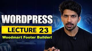 How to make footer in Woodmart | Woodmart WordPress Woocomerce complete course
