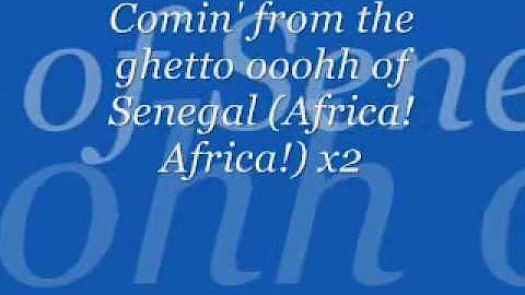 Akon - Senegal With Lyrics