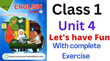 |Class 1|PTB English |Unit 4 Let