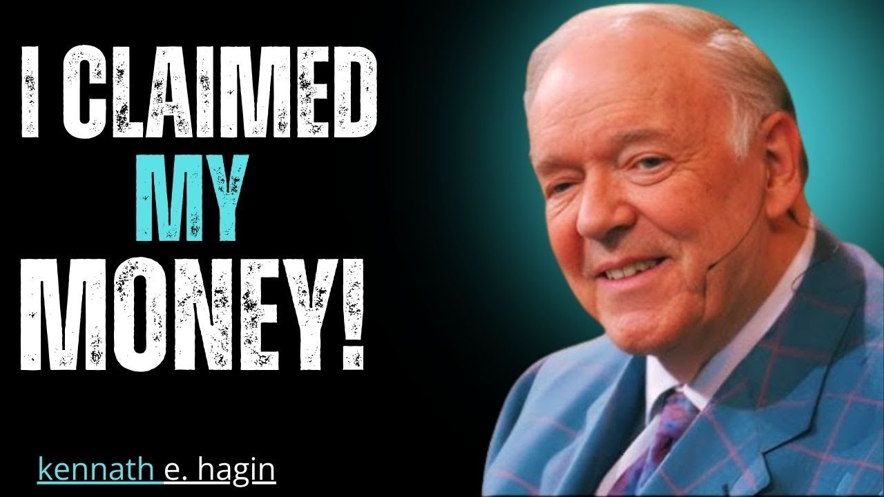 I Claim Money — Faith Declaration for Overflow | Kenneth E. Hagin Motivation Speech
