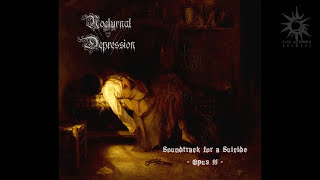 Nocturnal Depression - Soundtrack for a Suicide - Opus II (Full Album | Remastered)