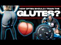 How Often Should I Train The Glutes?