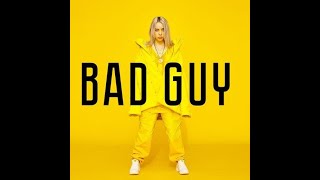 Bad Guy - Billie Eilish - 432Hz