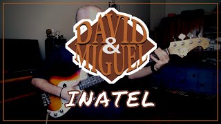 David & Miguel - Inatel BASS COVER