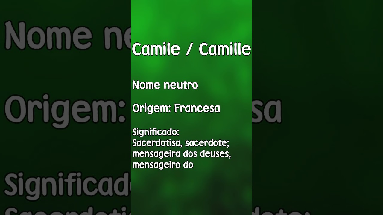 Nome de menina Camille, significado e origem de Camille
