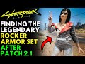 Cyberpunk 2077 - How To Get Legendary Rocker Armor Set | Update 2.1 (Locations & Guide)